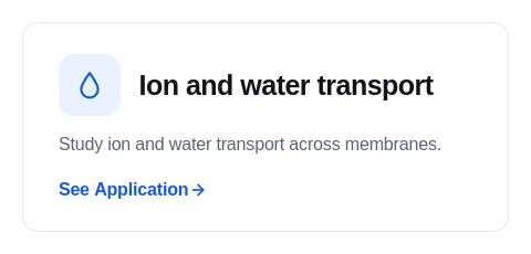 Ion and Water Transport